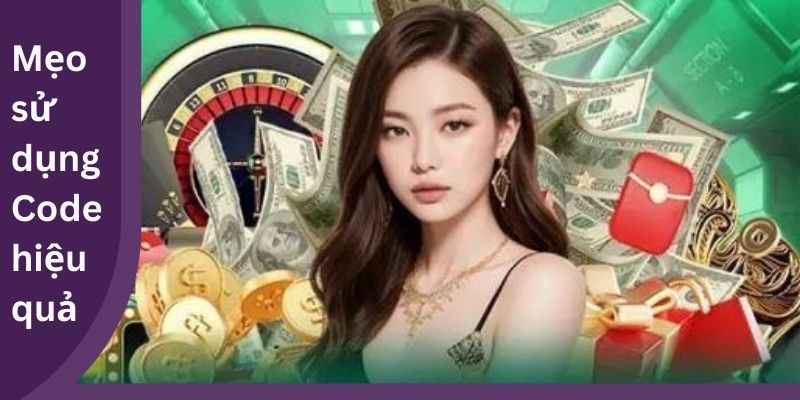 Mẹo sử dụng Code hiệu quả