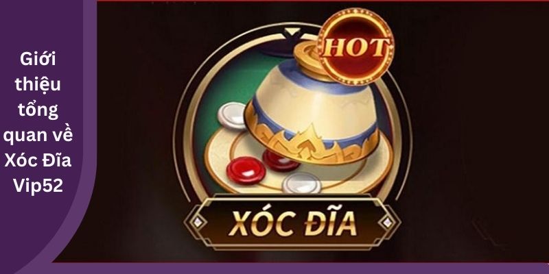 Xóc Đĩa Vip52